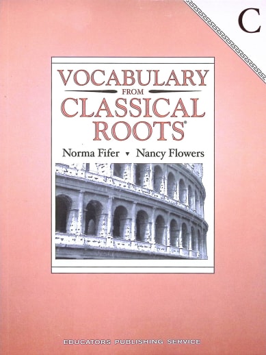 Vocabulary From Classical Roots C
