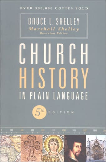 Church History in Plain Language, 5th Edition