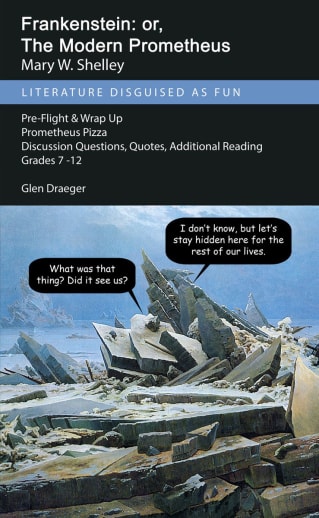 Frankenstein (Literature Disguised as Fun)