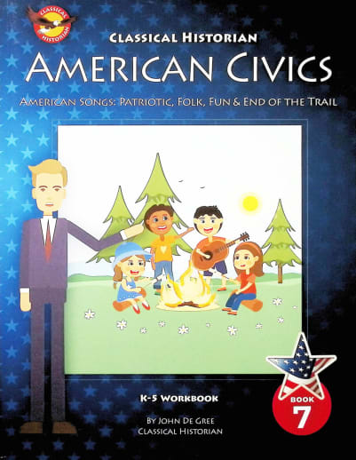 American Civics K-5 Workbook: Book 7