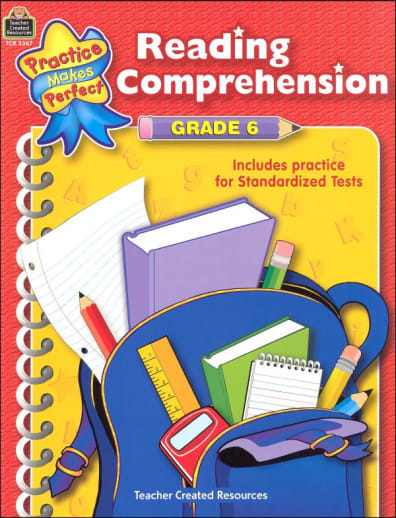 Practice Makes Perfect: Reading Comprehension Grade 6
