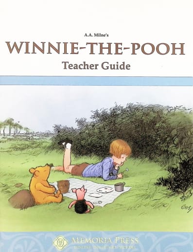 Winnie-the-Pooh Teacher Guide | Memoria Press