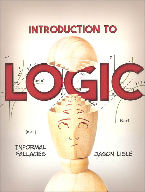 Introduction To Logic Student Book