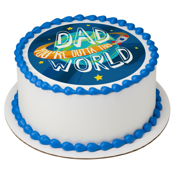 Outta This World Dad PhotoCake® Edible Image®