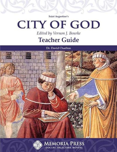 City of God Teacher Guide | Memoria Press