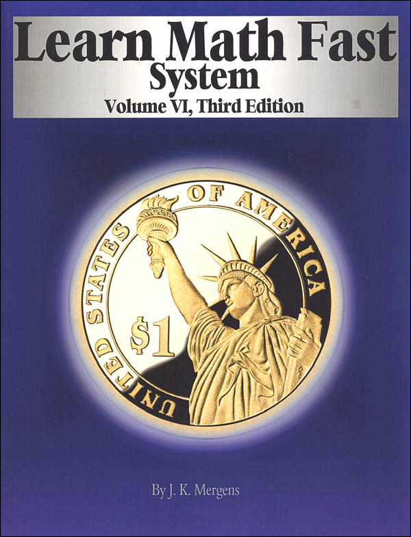 Learn Math Fast System Volume VI