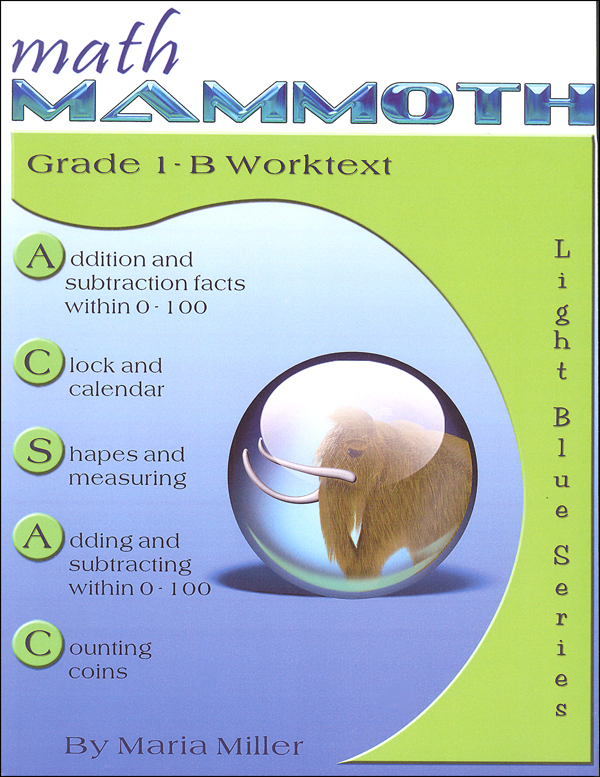 Math Mammoth Light Blue Series Grade 1-B Worktext