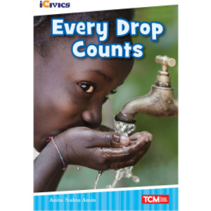 iCivics Readers Every Drop Counts Nonfiction Book