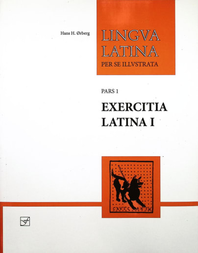 Lingua Latina: Pars I: Exercitia Latina I (Second Edition, with full-color illustrations)