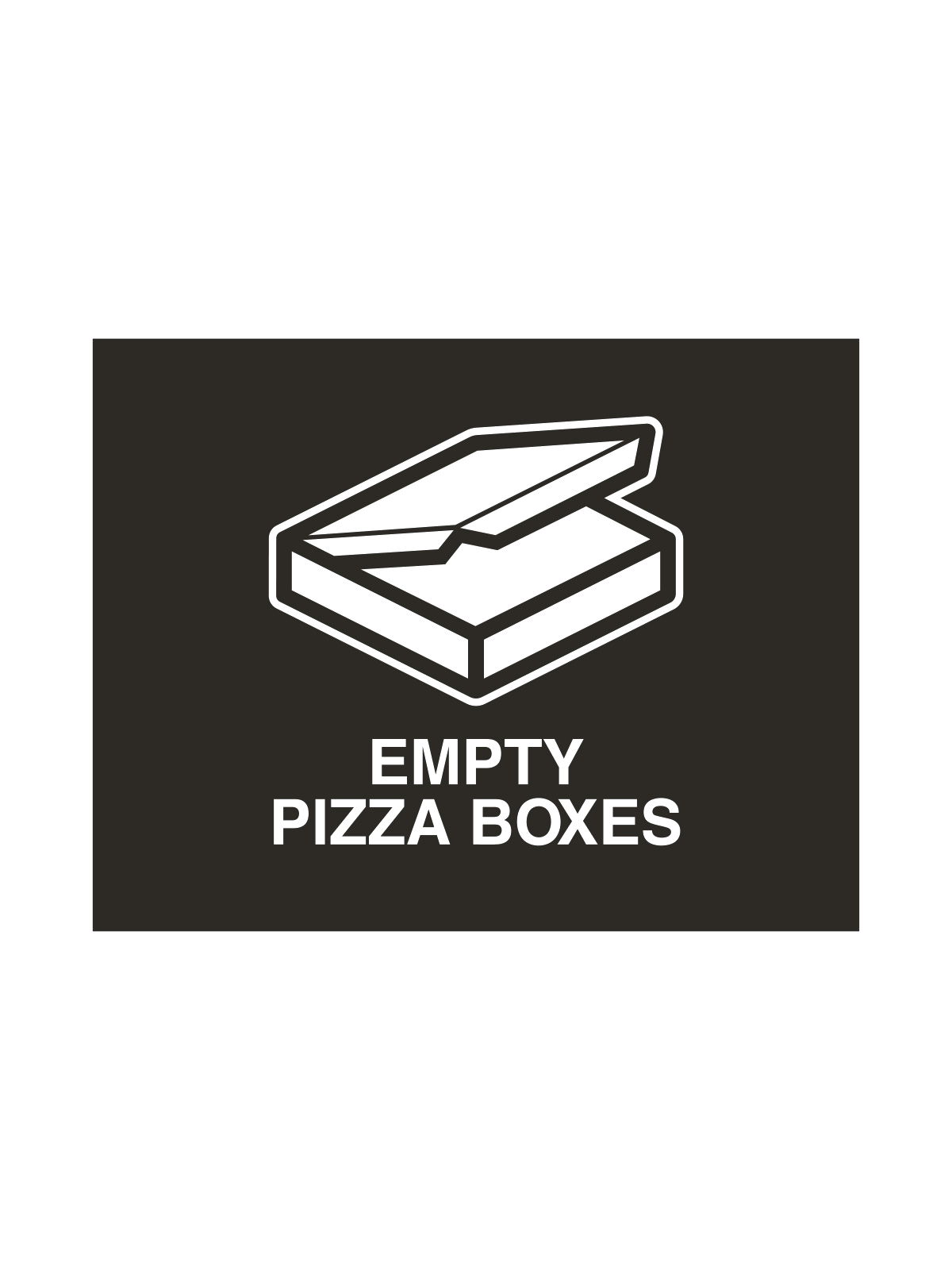 VISION – Sign – Empty Pizza Boxes – Black