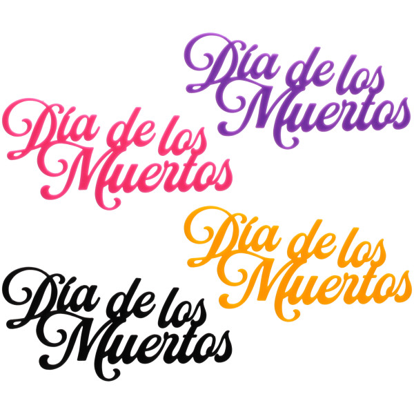 Dia de los Muertos Script Layon