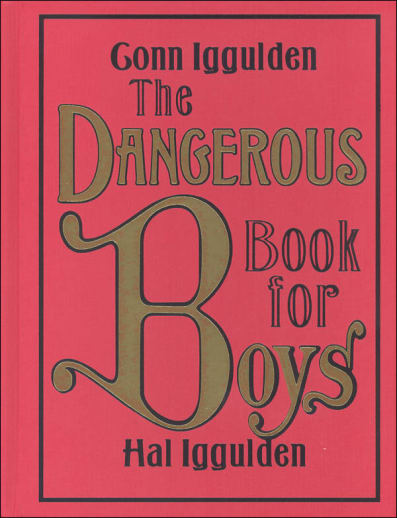 Dangerous Book for Boys
