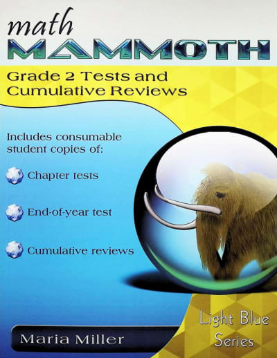 Math Mammoth Grade 2 Tests and Cumulative Reviews (2012 Edition, Full Color)
