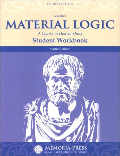 Memoria Press Material Logic Student Workbook (Third Edition)