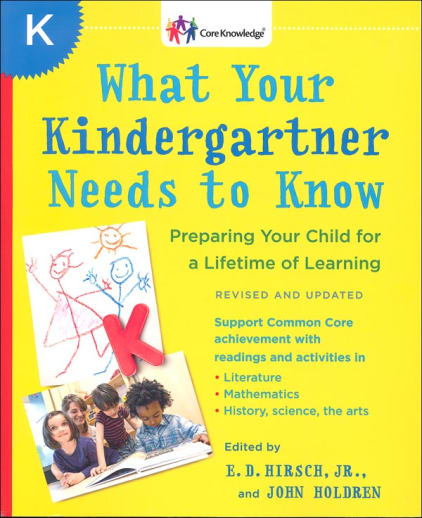 What Your Kindergartner Needs to Know (Revised and Updated)