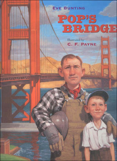 Pop's Bridge by Eve Bunting
