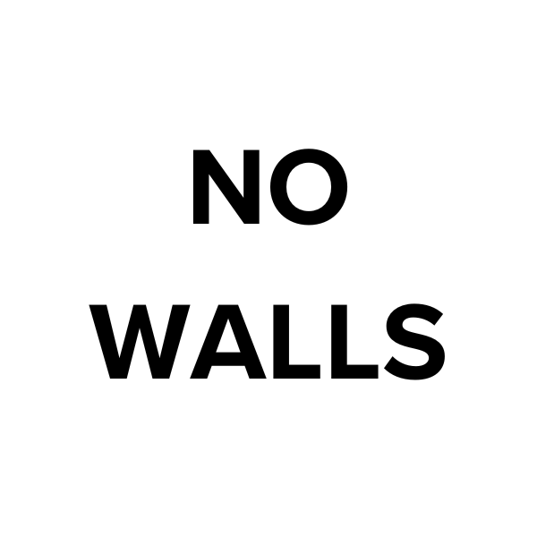 No Walls