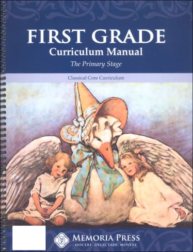 Memoria Press First Grade Curriculum Manual