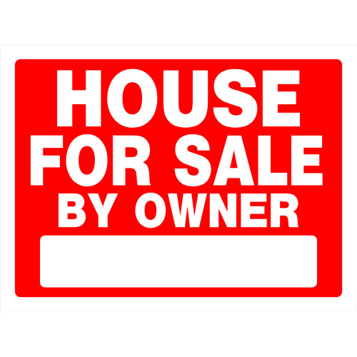 House For Sale by Owner Sign, 18