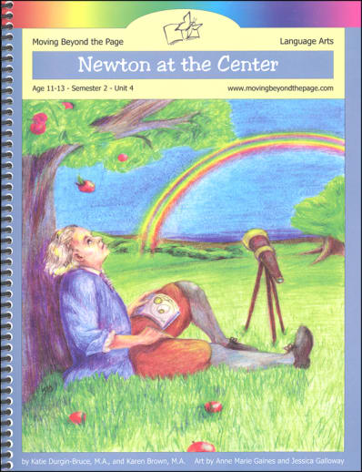 Moving Beyond the Page: Newton at the Center Student Directed Literature Unit