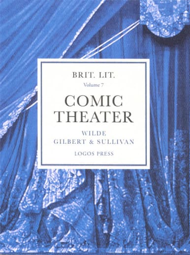 Brit Lit for Classical Schools Volume 7: Comic Theater
