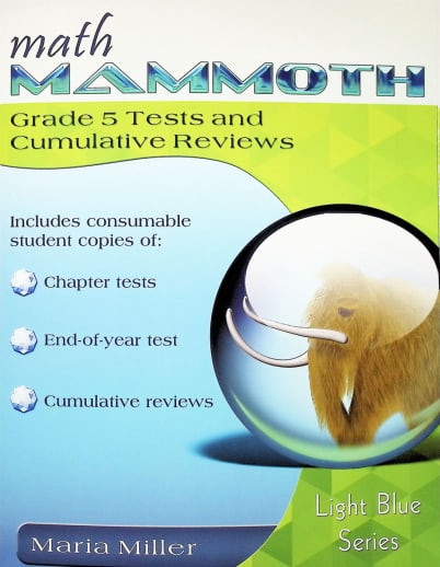 Math Mammoth Light Blue Series Grade 5 Test/Review (2023 Edition, Black & White)