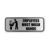 Cosco, Brushed Metal Office Sign, Employees Must Wash Hands, 9" x 3", Silver