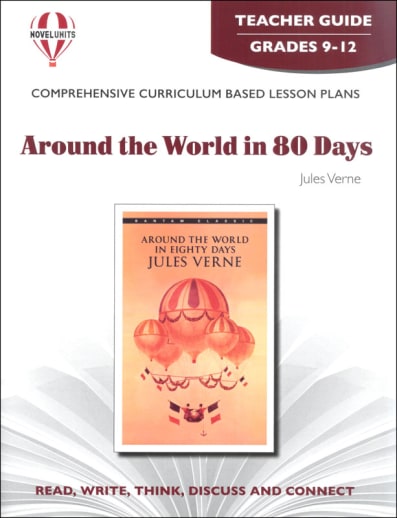Around the World in 80 Days Novel Units Teacher Guide