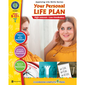Applying Personal Life Skills: Your Personal Life Plan, Reproducible Resource Book