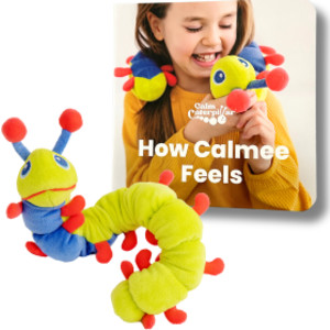 Calmee the Caterpillar & How Calmee Feels Book