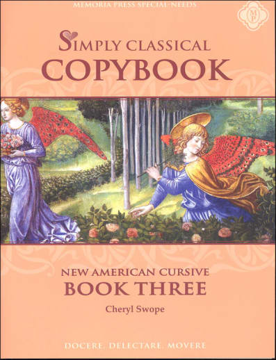 Memoria Press Simply Classical Copybook Cursive Book Three