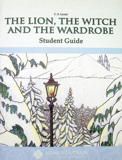 The Lion, the Witch and the Wardrobe Student Guide | Memoria Press