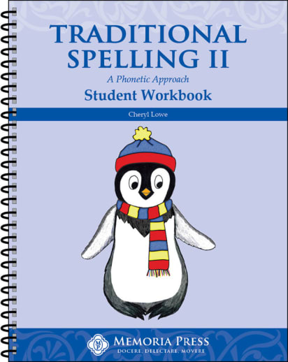 Memoria Press Traditional Spelling Student Workbook 2