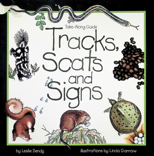 Tracks, Scats and Signs (Take-Along Guide)