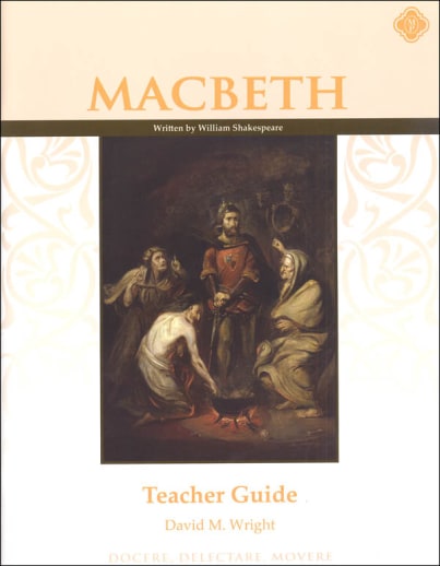 Macbeth Teacher Guide | Memoria Press