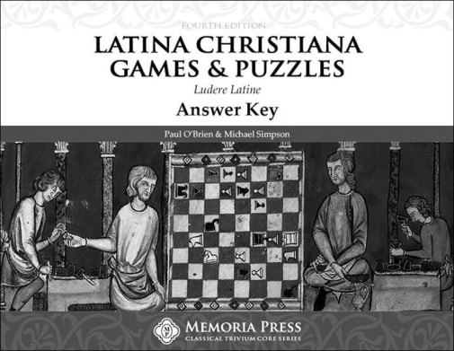 Memoria Press Latina Christiana: Games & Puzzles Student Answer Key (4th Edition)