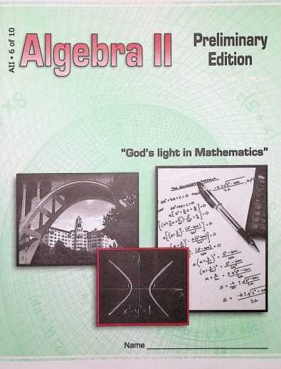 Christian Light Algebra II LightUnit 6 Sunrise Edition Preliminary Edition