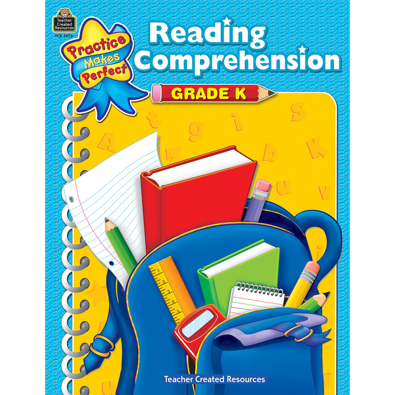 Practice Makes Perfect: Reading Comprehension, 2nd Edition, Grade K