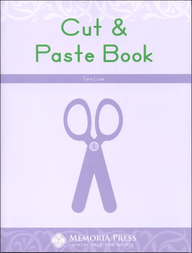 Memoria Press Cut & Paste Book