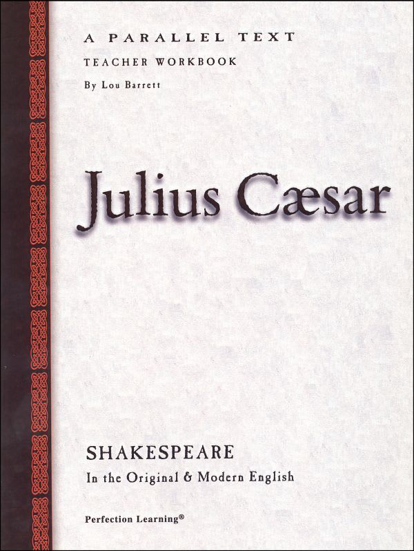 Julius Caesar-Shakespeare Workbook Teacher Edition