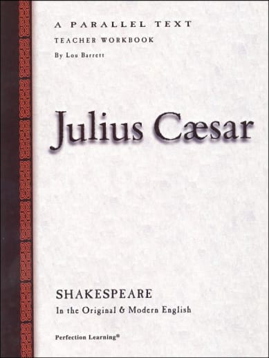 Julius Caesar-Shakespeare Workbook Teacher Edition