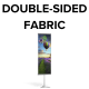 Double-Sided (2) Dye-Sub Fabric Graphics
