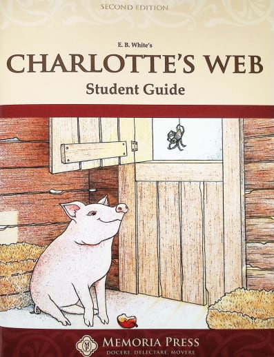 Charlotte's Web Student Guide (Second Edition) | Memoria Press