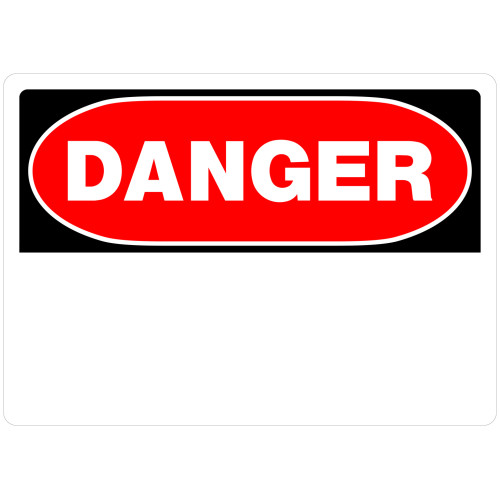 Danger Blank Sign 10