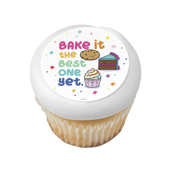 Bake it the Best One Yet PhotoCake® Edible Image®