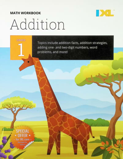 IXL Grade 1 Addition Workbook (IXL Topic Specific Workbooks)