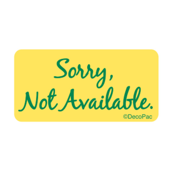 Sorry Not Available Bakery Label