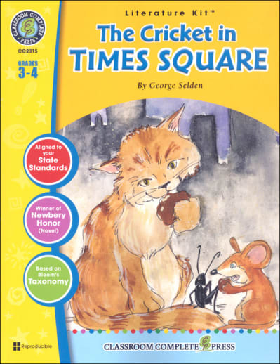 Cricket in Times Square Literature Kit (Novel Study Guides)