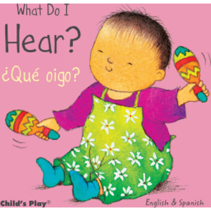 What Do I Hear? / &iquest;Qué oigo? Board Book