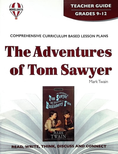 Adventures of Tom Sawyer Novel Units Teacher Guide